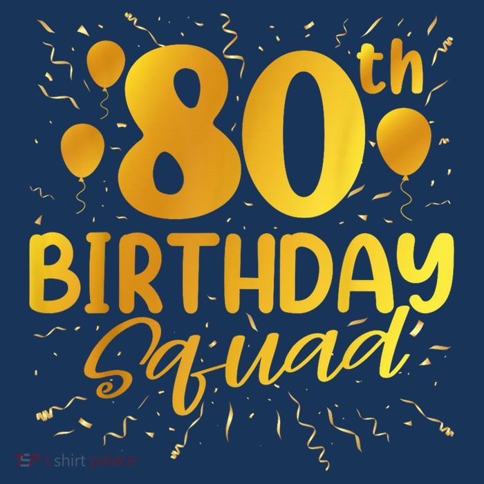 80th Birthday Squad 80 Party Crew Group Friends BDay Kids T-Shirt