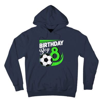 8th Birthday Soccer 8 Years Old Birthday Party Decor Tall Hoodie