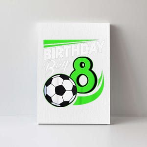 8th Birthday Soccer 8 Years Old Birthday Party Decor Canvas