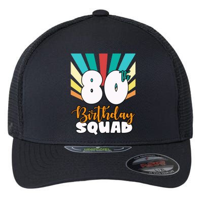 80th Birthday Squad 80 Years Old Flexfit Unipanel Trucker Cap