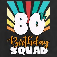 80th Birthday Squad 80 Years Old 11oz C Handle Ceramic Mug