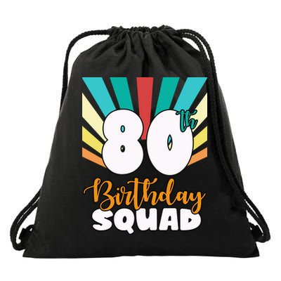 80th Birthday Squad 80 Years Old Drawstring Bag