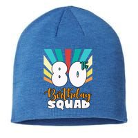 80th Birthday Squad 80 Years Old Sustainable Beanie