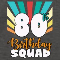 80th Birthday Squad 80 Years Old Vector Backpack