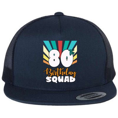 80th Birthday Squad 80 Years Old Flat Bill Trucker Hat