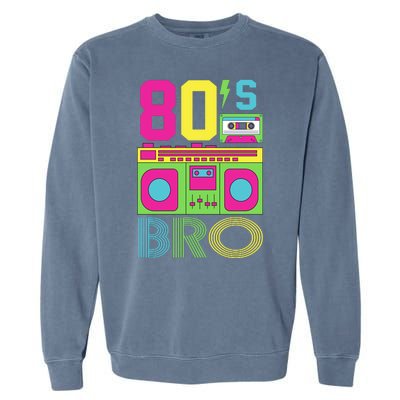 80s Bro Theme Party Retro Music Garment-Dyed Sweatshirt