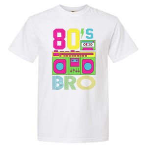 80s Bro Theme Party Retro Music Garment-Dyed Heavyweight T-Shirt