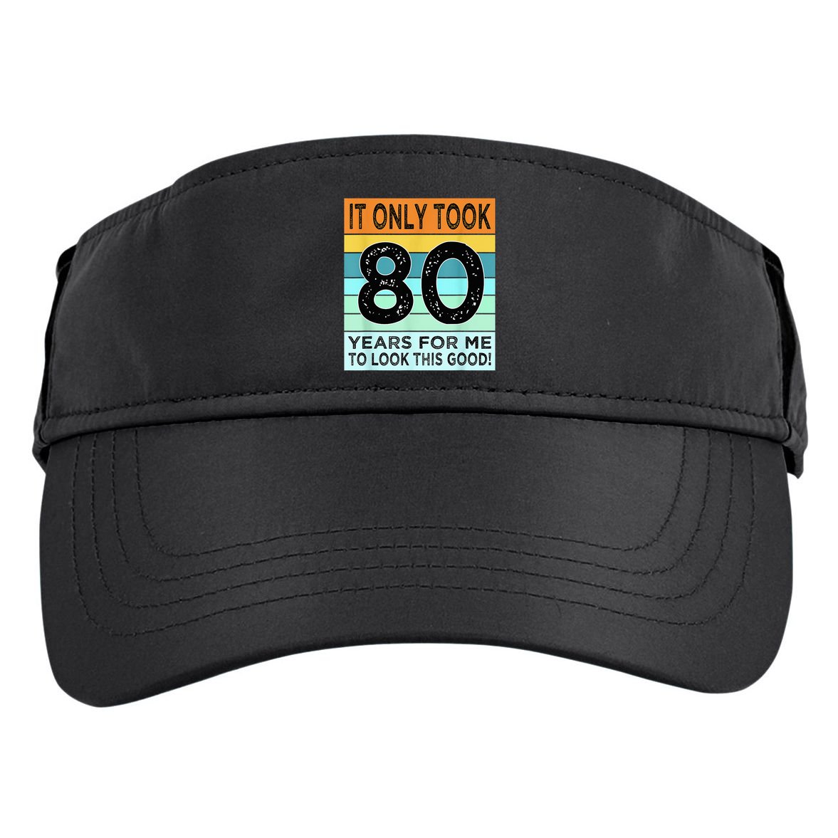 80th Birthday Turning 80 Years Old Adult Drive Performance Visor