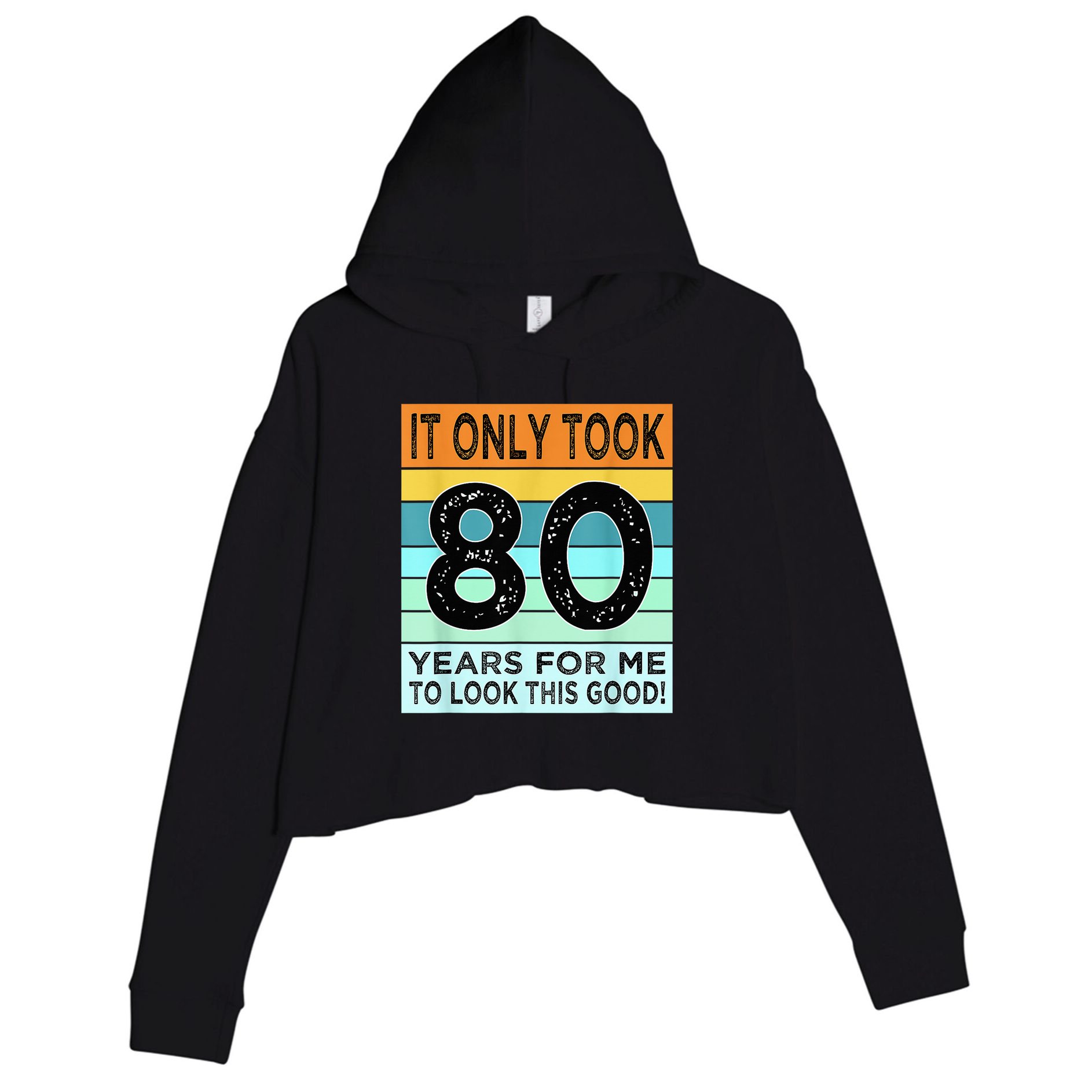 80th Birthday Turning 80 Years Old Crop Fleece Hoodie