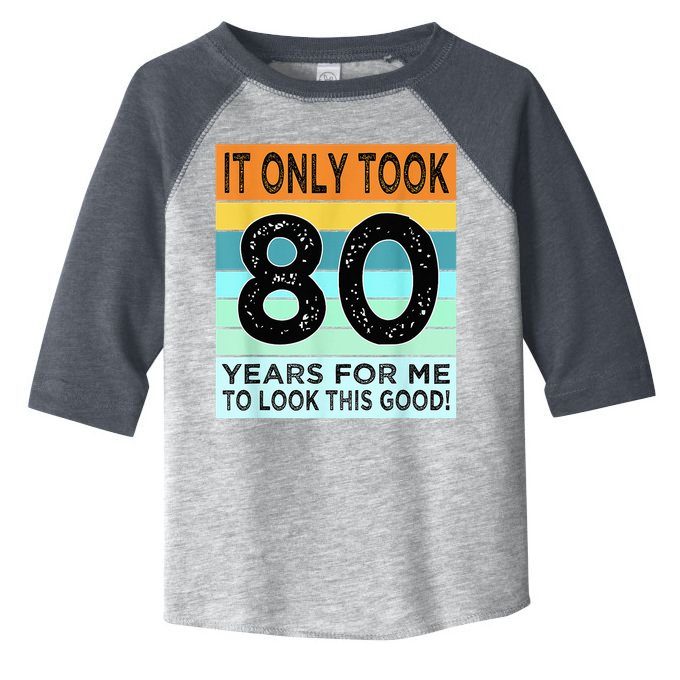80th Birthday Turning 80 Years Old Toddler Fine Jersey T-Shirt
