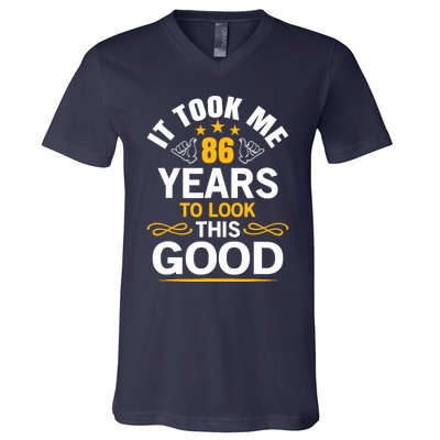 86th Birthday Took Me 86 Years Old Birthday V-Neck T-Shirt