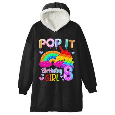 8th Birthday Unicorn Fidget Pop It Birthday 8 Year Old Hooded Wearable Blanket