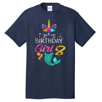 8th Birthday Unicorn Mermaid Tail 8 Years Old Tee Tall T-Shirt