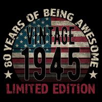 80th Birthday Vintage Born 1945 Turning 80 Year Old Button