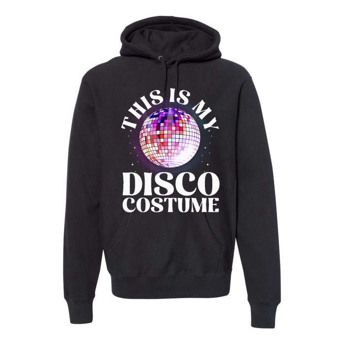 80s Disco Art For 70s Ball Costume Disco Dance Premium Hoodie