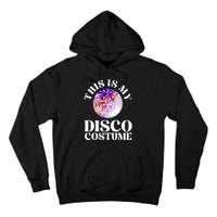 80s Disco Art For 70s Ball Costume Disco Dance Tall Hoodie