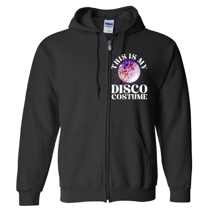 80s Disco Art For 70s Ball Costume Disco Dance Full Zip Hoodie