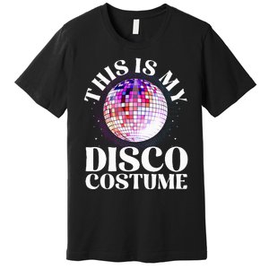 80s Disco Art 70s Ball Costume Disco Dance Premium T-Shirt