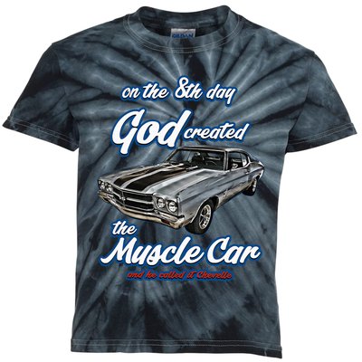 8th Day God Created1970 Chevelle Muscle Carss454ss427ss Kids Tie-Dye T-Shirt