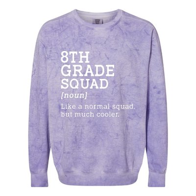 8th Eighth Grade Squad Student Teacher Back To School Gift Colorblast Crewneck Sweatshirt