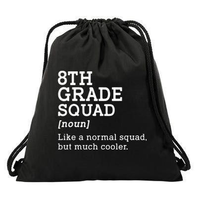 8th Eighth Grade Squad Student Teacher Back To School Gift Drawstring Bag