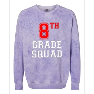 8th Eighth Grade Squad Back To School Teacher Gift Colorblast Crewneck Sweatshirt