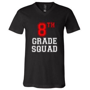 8th Eighth Grade Squad Back To School Teacher Gift V-Neck T-Shirt