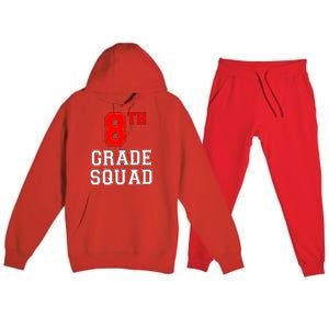 8th Eighth Grade Squad Back To School Teacher Gift Premium Hooded Sweatsuit Set