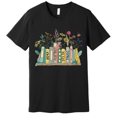 8647 Foxtrots Deltas Tangos Book Flower Premium T-Shirt