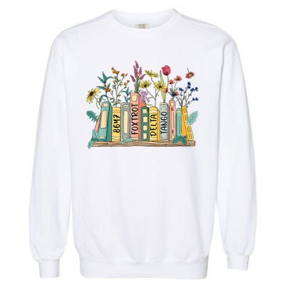 8647 Foxtrots Deltas Tangos Book Flower Garment-Dyed Sweatshirt