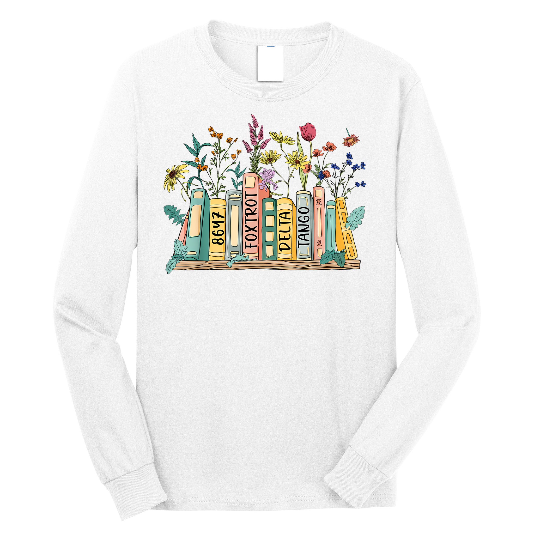 8647 Foxtrots Deltas Tangos Book Flower Long Sleeve Shirt