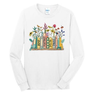 8647 Foxtrots Deltas Tangos Book Flower Tall Long Sleeve T-Shirt