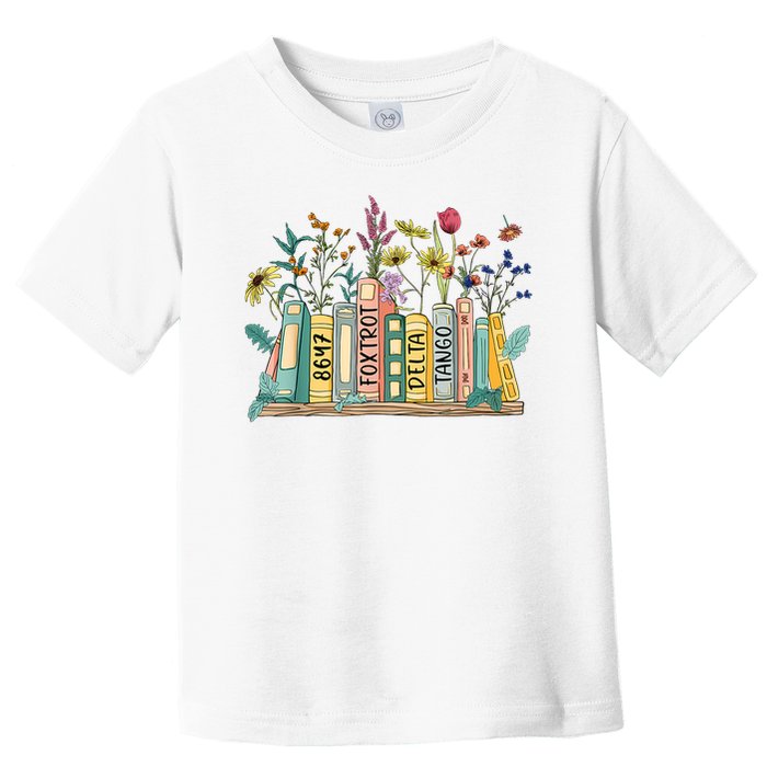 8647 Foxtrots Deltas Tangos Book Flower Toddler T-Shirt