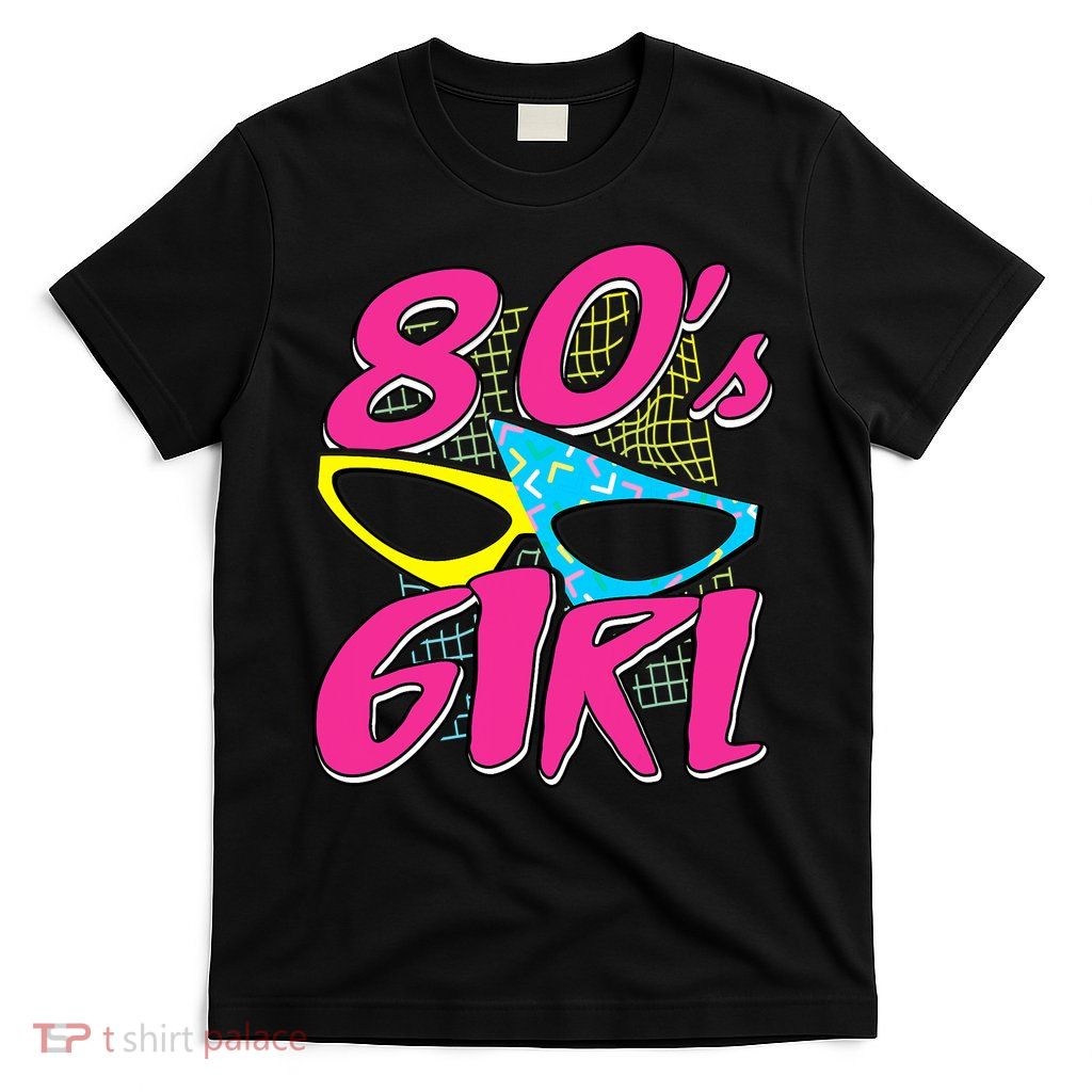 80's Girl 1980 Retro Party Costume Idea T-Shirt