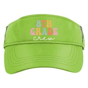 8Th Grade Crew Retro Groovy Happy First Day Of School Gift Adult Drive Performance Visor