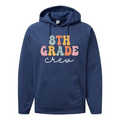 8Th Grade Crew Retro Groovy Happy First Day Of School Gift Performance Fleece Hoodie