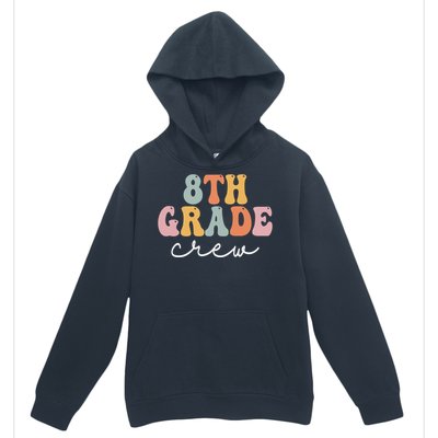 8Th Grade Crew Retro Groovy Happy First Day Of School Gift Urban Pullover Hoodie