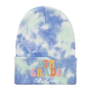 8Th Grade Crew Retro Groovy Happy First Day Of School Gift Tie Dye 12in Knit Beanie