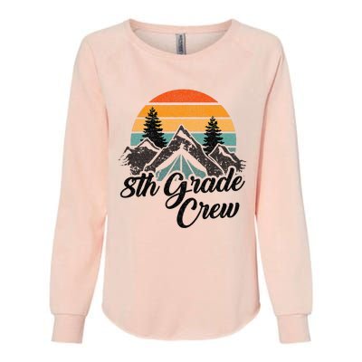 8th Grade Crew Back To School After Camping Trip Love Camp Womens California Wash Sweatshirt