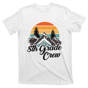 8th Grade Crew Back To School After Camping Trip Love Camp T-Shirt