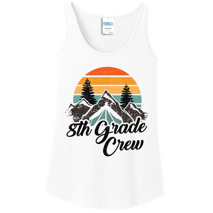 8th Grade Crew Back To School After Camping Trip Love Camp Ladies Essential Tank