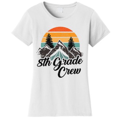 8th Grade Crew Back To School After Camping Trip Love Camp Women's T-Shirt