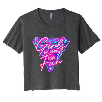 80s Girl Just Wanna Have Fun Nostalgia 1980s Women's Crop Top Tee