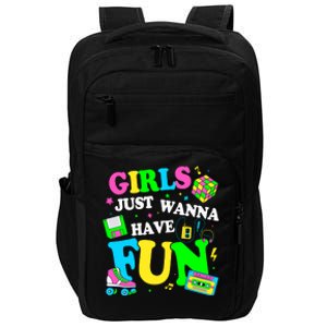 80S Girl Just Wanna Have Fun 1980s Girl Impact Tech Backpack