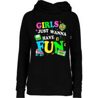 80S Girl Just Wanna Have Fun 1980s Girl Womens Funnel Neck Pullover Hood