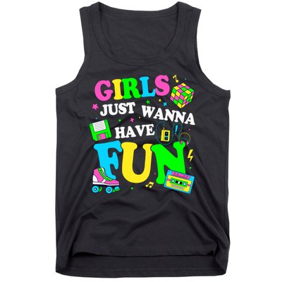 80S Girl Just Wanna Have Fun 1980s Girl Tank Top