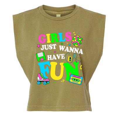 80S Girl Just Wanna Have Fun 1980s Girl Garment-Dyed Women's Muscle Tee