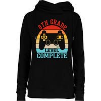 8th Grade Level Complete Last Day Of School Graduation Womens Funnel Neck Pullover Hood