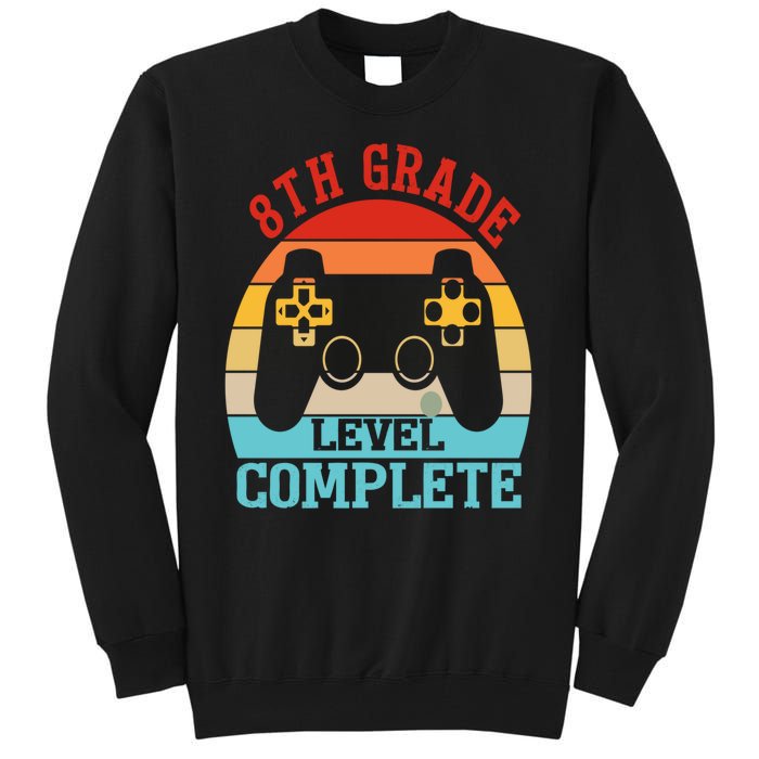 8th Grade Level Complete Last Day Of School Graduation Tall Sweatshirt