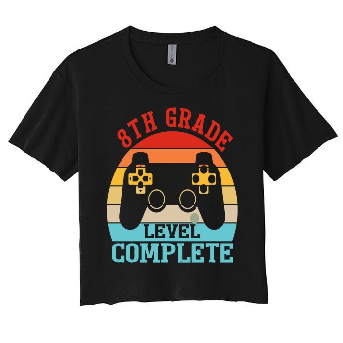 8th Grade Level Complete Last Day Of School Graduation Women's Crop Top Tee